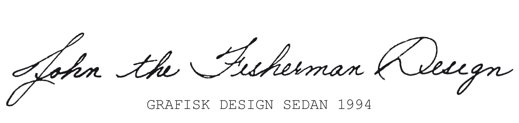 John the Fisherman Design